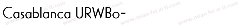 Casablanca URWBo字体转换